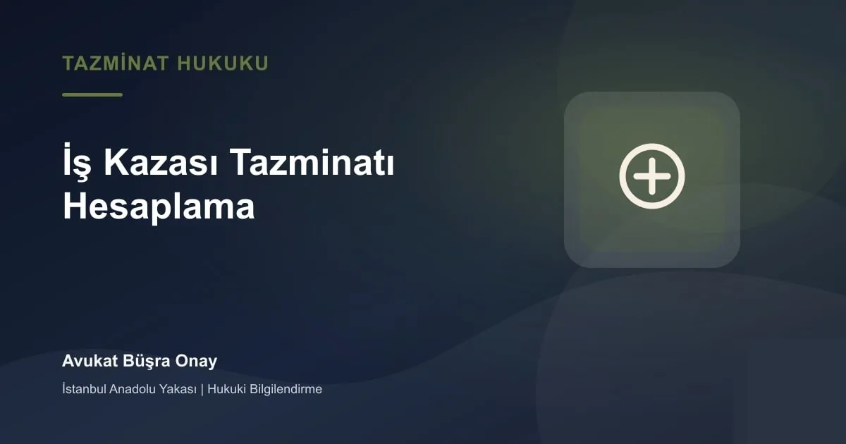 İş kazası tazminatı hesaplama için iş güvenliği ve sağlık raporu