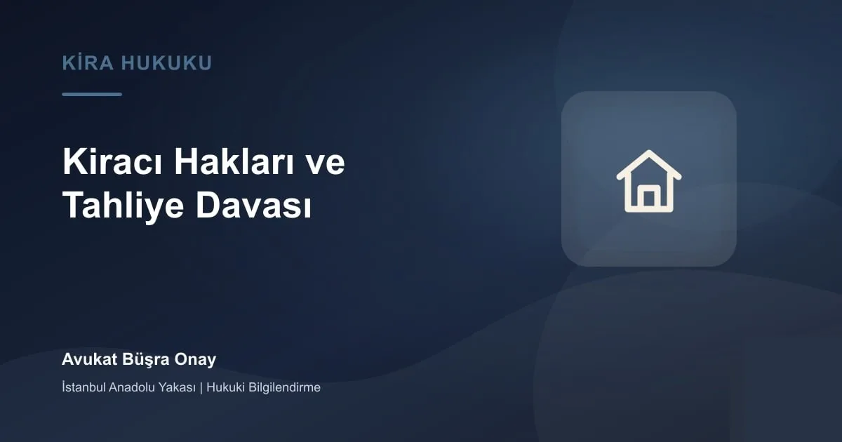 Kira Artışı TÜFE Sınırı 2026: Kiracı Haklarınız Neler?